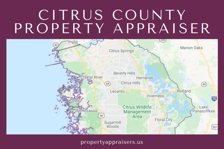 Citrus County Property Appraiser How to Check Your Property’s Value